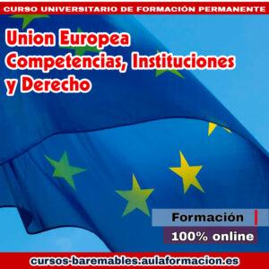 union-europea-competencias-instituciones-derecho