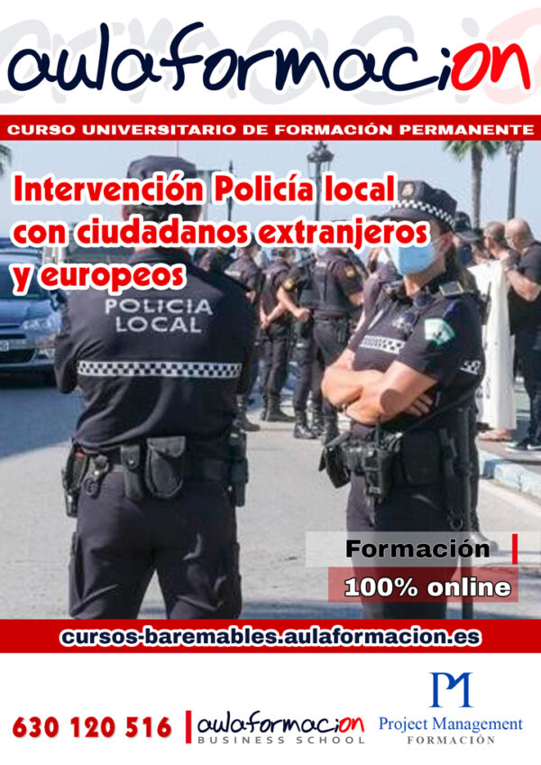 cursos policiales-curso-universitario-intervencion-policia-local-ciudadanos-extranjeros-europeos