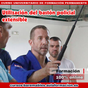 cursos policiales-curso-universitario-utilizacion-baston-policial-extensible