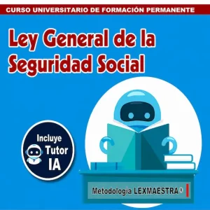 Ley General de la Seguridad Social - método LEXMAESTRA