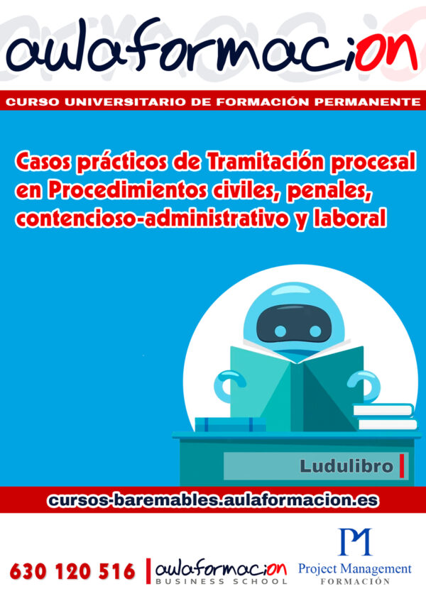 curso-universitario-casos-practicos-tramitacion-procesal-procedimientos-civiles-penales-contencioso-administrativo-laboral-ludulibro