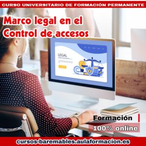 curso-universitario-marco-legal-control-accesos