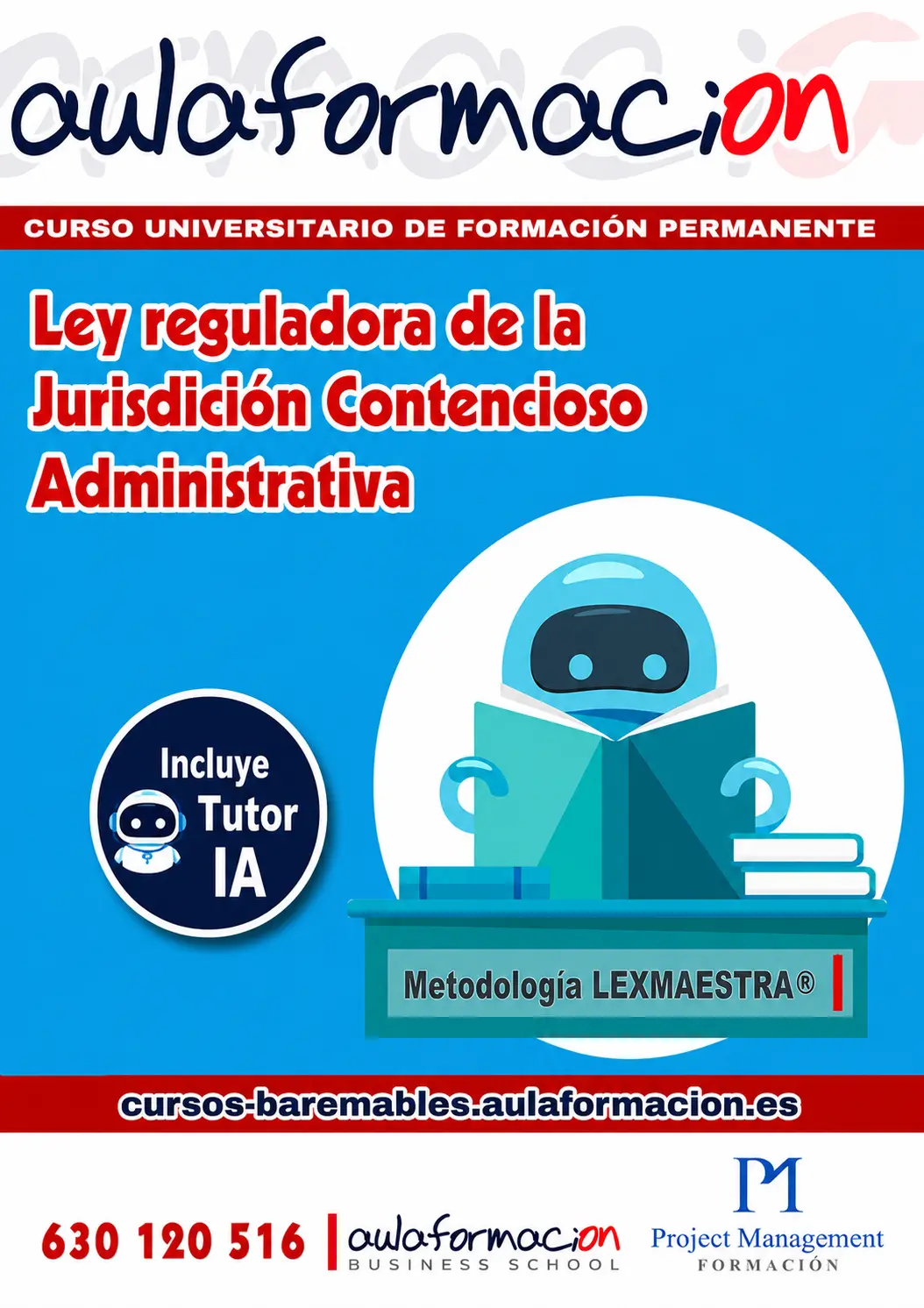 Ley Reguladora de la Jurisdicción Contencioso administrativa- Metodología LEXMAESTRA®