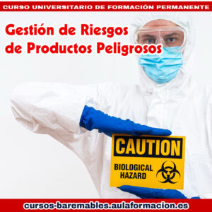 curso-universitario-gestion-riesgos-productos-peligrosos