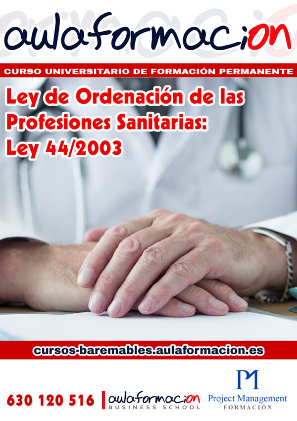 curso-universitario-ley-ordenacion-profesiones-sanitarias-ley-44-2003