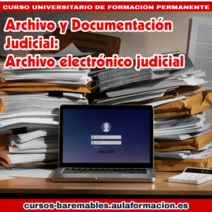 curso archivo electrónico judicial