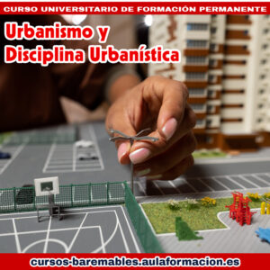 Urbanismo y Disciplina Urbanística