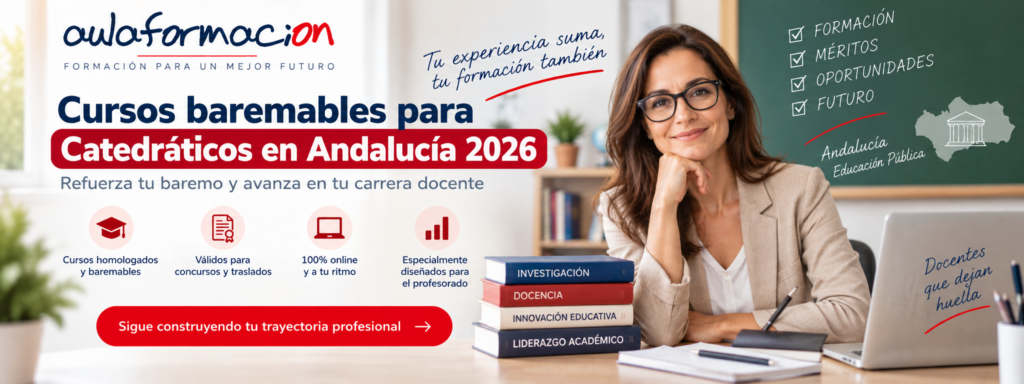 Cursos baremables catedráticos Andalucía 2026