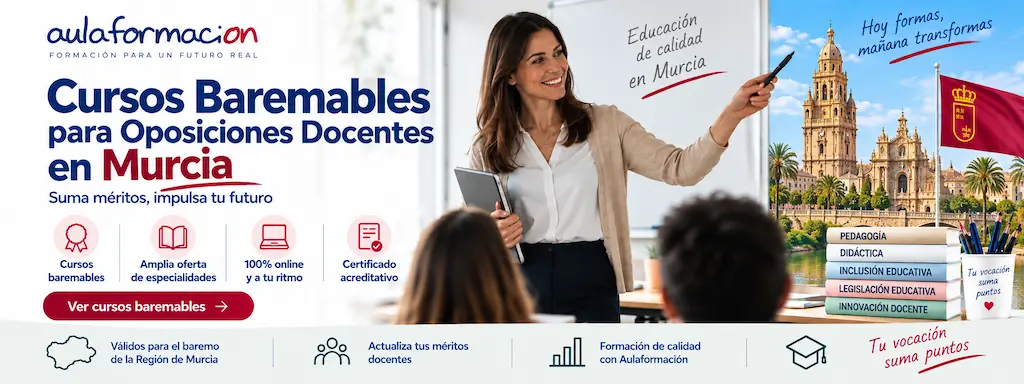 Cursos Baremables Docentes Murcia 2026 | Puntos oposición y bolsa