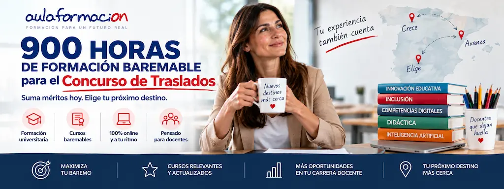 Cursos baremables para traslados: 900 horas