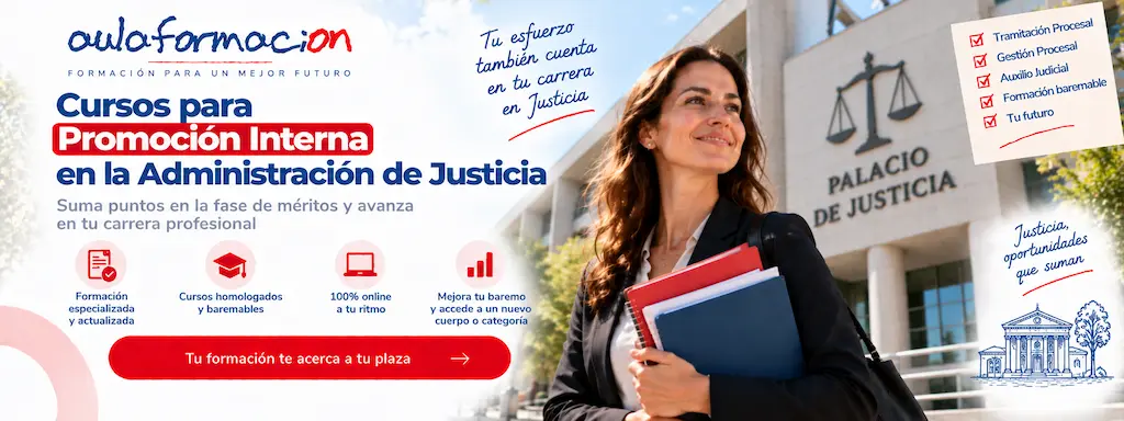 Cursos promoción interna Justicia: Tramitación y Gestión