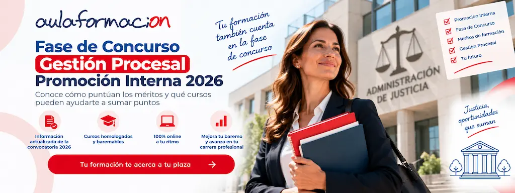 Fase de concurso de Gestión Procesal: méritos hasta el 26/10