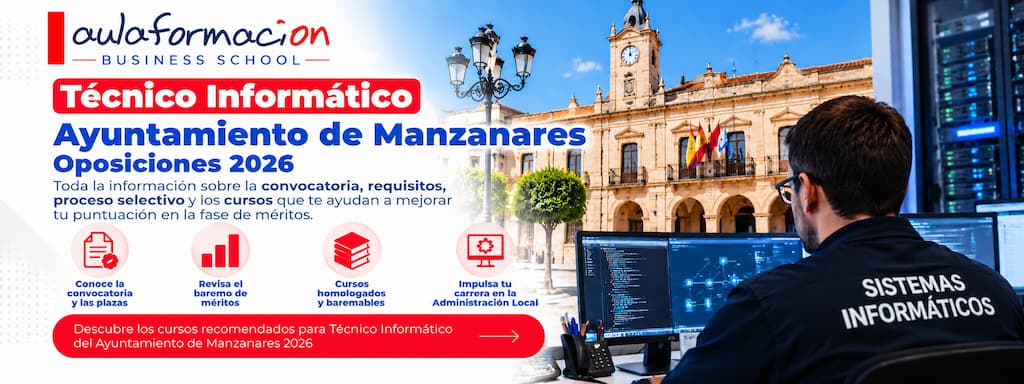 Técnico informático Manzanares 2026: cursos hasta 5 puntos