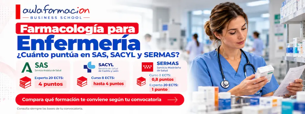 Curso de farmacología para enfermería: dónde puntúa en SAS, SACYL y SERMAS
