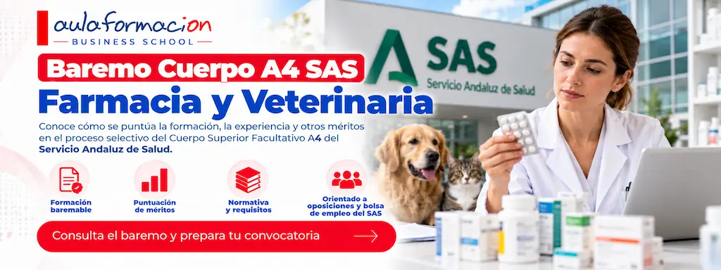 Baremo del Cuerpo A4 del SAS (Farmacia y Veterinaria): cuánto vale cada curso, experto y máster propio