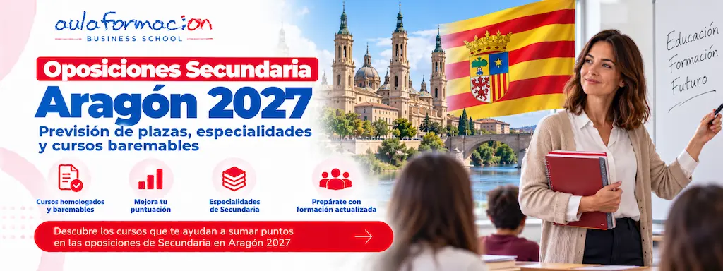 Oposiciones Secundaria Aragón 2027: previsión de plazas
