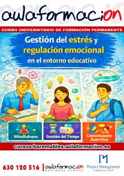curso homologado en Gestión del estrés y regulación emocional en el entorno educativo