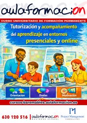 curso homologado en Tutorización y acompañamiento del aprendizaje en entornos presenciales y online - formación permanente del profesorado